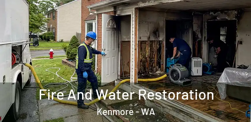 Fire And Water Restoration Kenmore - WA